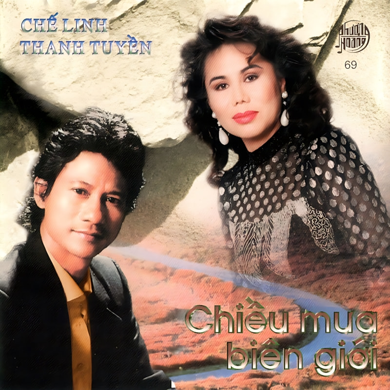 Chế Linh &amp; Thanh Tuyền – Chiều Mưa Biên Giới (1996)