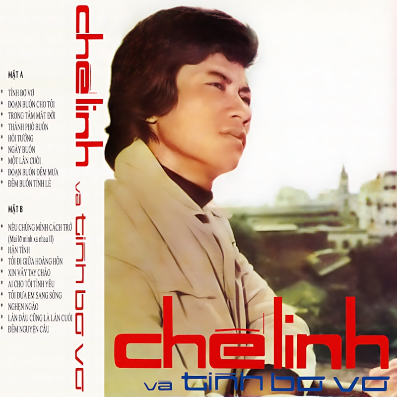 Băng Nhạc Chế Linh – Và Tình Bơ Vơ (1974)