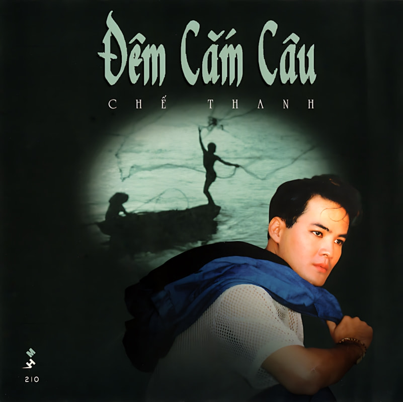 Chế Thanh &amp; Bích Phượng – Đêm Cắm Câu (1994)