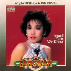 Làng Văn CD008 – Người Em Văn Khoa (1989)