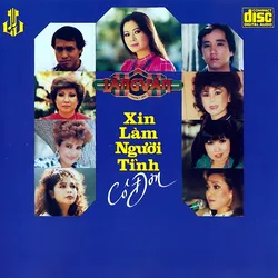 Làng Văn CD011 – Xin Làm Người Tình Cô Đơn (1989)