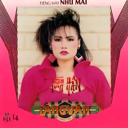 Làng Văn CD014 – Như Mai – Tình Hận (1989)