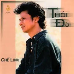 Làng Văn CD033 – Thói Đời (1988)
