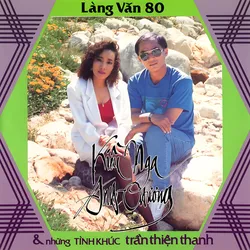 Làng Văn CD080 – Tình Khúc Trần Thiện Thanh (1990)