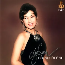 Làng Văn CD082 – Hỡi Người Tình (1990)
